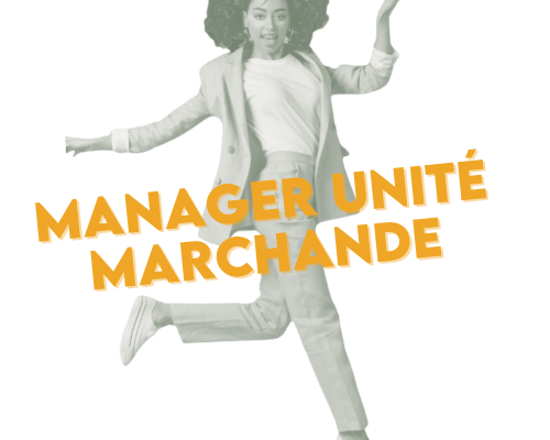 Formation Manager Unité Marchande | Niv. Bac +2